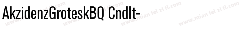 AkzidenzGroteskBQ CndIt字体转换